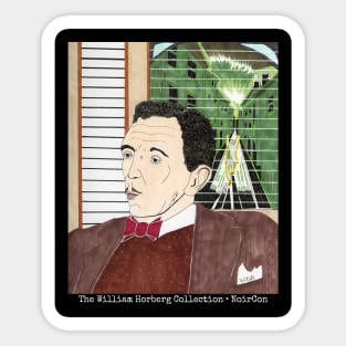 William Lindsay Gresham (The William Horberg Collection) Sticker